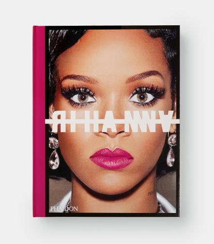 Rihanna's First Visual Autobiography Featuring Intimate Moments From Her Life And Creative Journey To Be Published By Phaidon