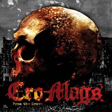 Cro-Mags Premiere New Single 'From The Grave'