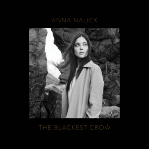 Anna Nalick Announces New Album 'The Blackest Crow'