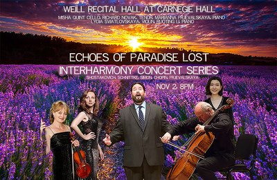InterHarmony Opens Its Carnegie Hall Series With "Echoes Of Paradise Lost" On Nov 2