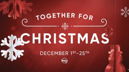 BYUtv Brings Everyone "Together For Christmas" With John Legend, The Tabernacle Choir At Temple Square With Kristin Chenoweth, Will Forte, "Christmas Jars," "The Nutcracker" And More