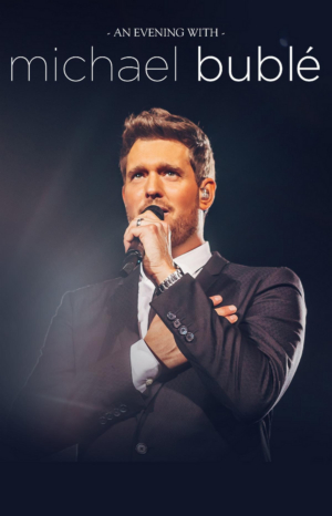 Michael Buble Adds New Dates To 'An Evening With Michael Buble' Tour