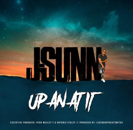 Hip-Hop Recording Artist J-Sunn Signs With INgrooves Music Group/UMG For New Single "Up An At It"