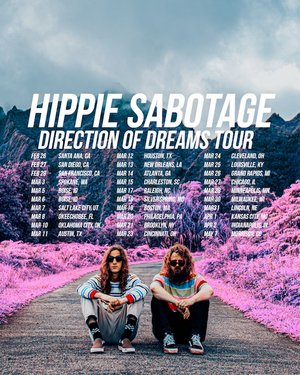 Hippie Sabotage Announce Direction Of Dreams 2020 Tour