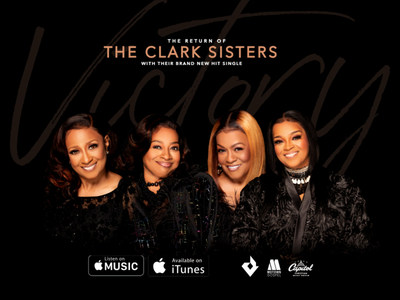 The Legendary Clark Sisters' New Single, "Victory", Available Now On Apple Music!