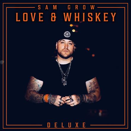 CMT Music Premieres Sam Grow's "Drink About That" Today Ahead Of "Love And Whiskey Deluxe" Album Release Set For 12/27/19