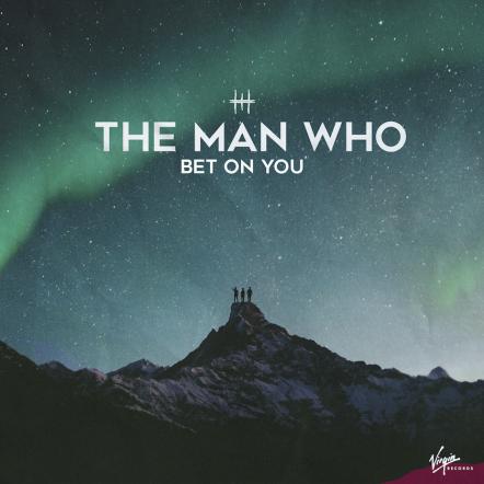 The Man Who Reissue Bet On You EP, Adding Two New Tracks, "Rio Grande" And "U"