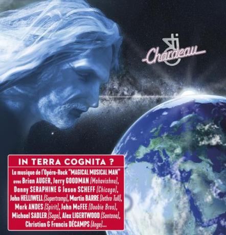 JJ Chardeau's Rock Opera "Magical Music Man" Launched With Release On CD & Download Of "In Terra Cognita?"