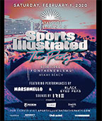 Sports Illustrated Brings "The Party" To Miami Beach To Celebrate The Biggest Weekend In Sports Featuring Musical Performances By Marshmello And Black Eyed Peas