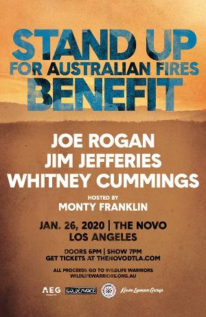 Stand Up For Australian Fires Benefit With Joe Rogan, Jim Jefferies And Whitney Cummings Announced At The Novo