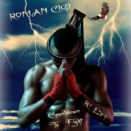 DJ/ Producer Roman Cigi Throws Away The Rulebook With New Track "Countdown To Fight"