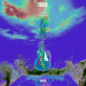 Tiesto Drops Remix Package Of 'Blue'