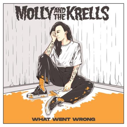 Molly & The Krells Release New Single 'What Went Wrong' February 7th