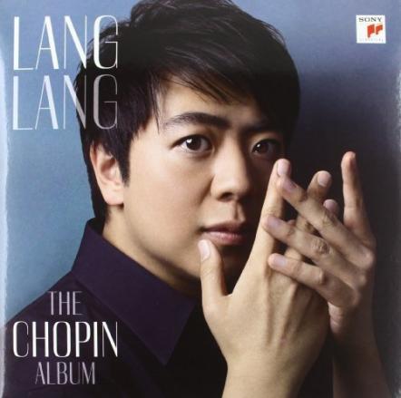 Lang Lang Releases His First All-Chopin Recital Recording - "The Chopin Album"