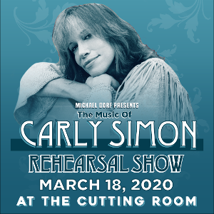 New Artists Added To "The Music Of Carly Simon" At Carnegie Hall