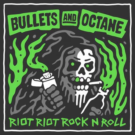 Bullets And Octance Announce 'Riot Riot Rock N Roll' Album Details