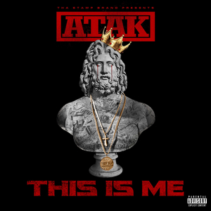 Atak Releases Studio Album 'This Is Me'