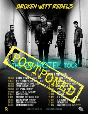 Broken Witt Rebels Postpone Headline Tour