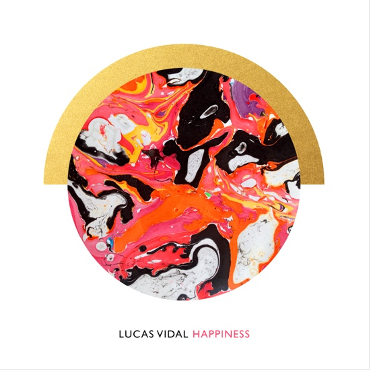 Award-Winning Composer Lucas Vidal Releases New Single "Happiness"