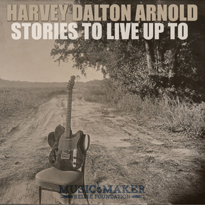 Harvey Dalton Arnold Releases New Album "Stories to Live Up To"