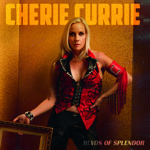 Cherie Currie Returns With New Star-Studded Solo Album "Blvds Of Splendor"