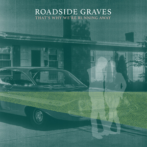Roadside Graves Announce New Full-Length Album