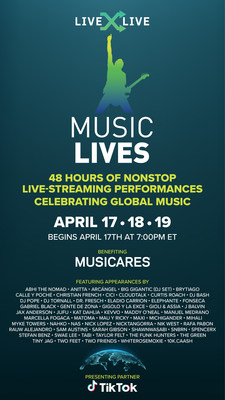 LiveXLive 48-Hour "Music Lives" Livestream For Musicares 'COVID-19 Relief Fund' Breaks Company's Streaming Record With 23.9 Million Views In 179 Countries And 2.5 Billion Video Views For #MusicLives On TikTok
