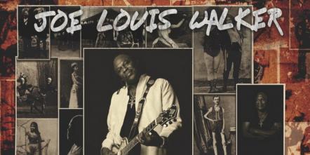Blues Veteran Joe Louis Walker Announces New Album Blues Comin' On To Be Release June 5th On Cleopatra Records, Releases New Single Ft. Keb' Mo'