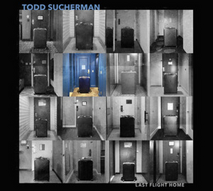 STYX Drummer Todd Sucherman Releases Debut Solo Album 'Last Flight Home'