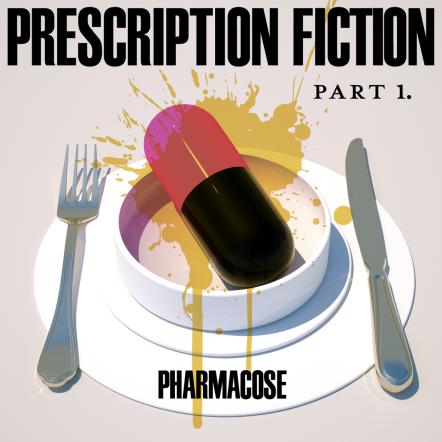 Pharmacose Releases New LP, 'Prescription Fiction, Vol. 1