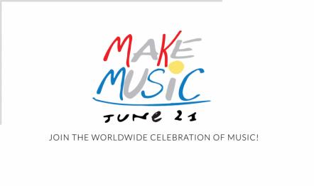 Celebrating Music Making In The Time Of COVID - Global Make Music Day To Go Virtual This Year