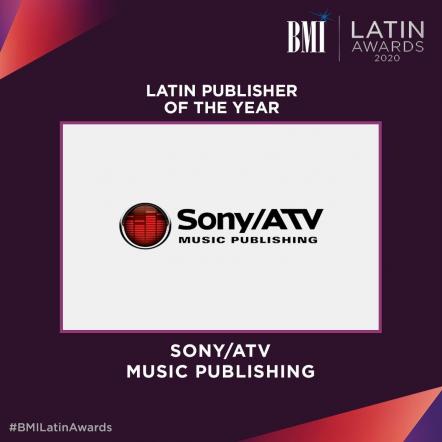 Sony/ATV Music Publishing Wins BMI Latin Publisher Of The Year Award