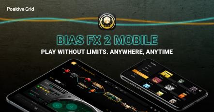 Positive Grid's New BIAS FX 2 Mobile App Transforms Your iPhone Into A Full Guitar Rig