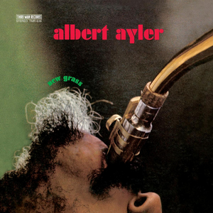 Third Man Records To Reissue Albert Ayler's "New Grass"