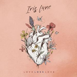Iris Lune 'lovelosslove' Album Out June 19, 2020