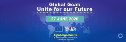 Global Goal: Unite For Our Future-The Concert Broadcast Special To Premiere On June 27, 2020