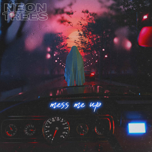 Neon Trees Releases New Song 'Mess Me Up'
