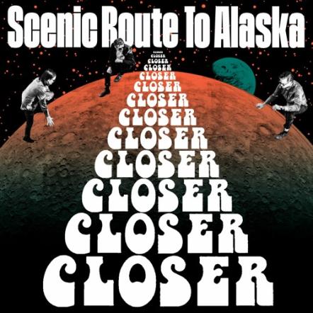 Scenic Route To Alaska Releases New Single Titled "Closer"