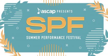 Chris DeStefano, Gizzle, Sebastian Yatra, Amy Wadge, Alyssa Bonagura, ROE, GALE, LIIV & EZI Set For First-Ever ASCAP Presents SPF (Summer Performance Festival)