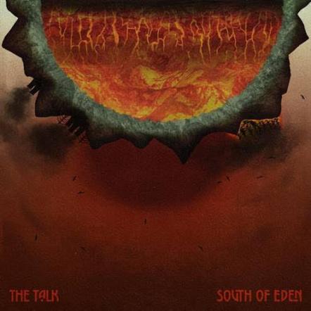 South Of Eden Unveil New EP, 'The Talk'; Announce Livestreame Performance Friday, August 28th Filmed At Flannigan's In Columbu, Ohio