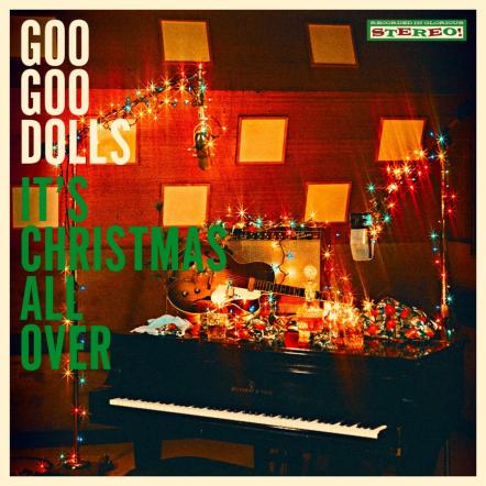 Goo Goo Dolls Announce Their First-Ever Holiday Album 'It's Christmas All Over'