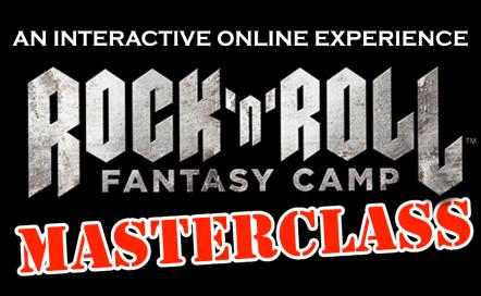 Rock 'N' Roll Fantasy Camp Announces New 2020 Masterclass Season