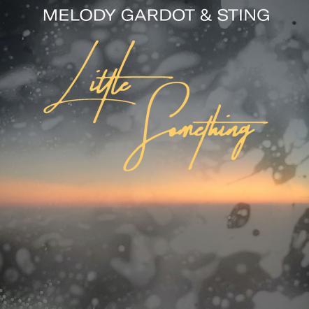 Melody Gardot & Sting Reveal Brand New Duet "Little Something" Out Today