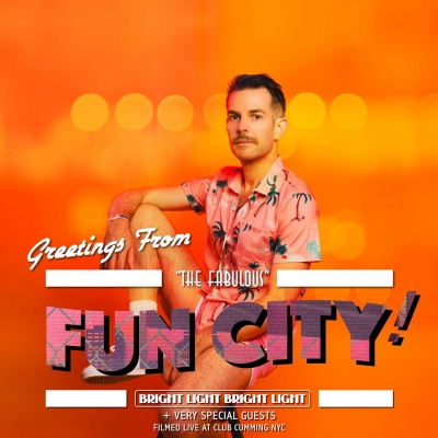 Bright Light Bright Light To Launch New LP 'Fun City' With Virtual Celebration At NYC's Club Cumming, 9.18