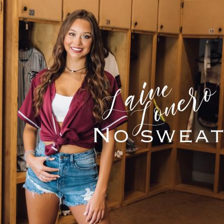Laine Lonero Releases Debut Single "No Sweat"