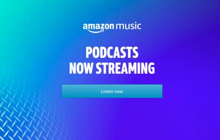 Podcasts Have Arrived On Amazon Music