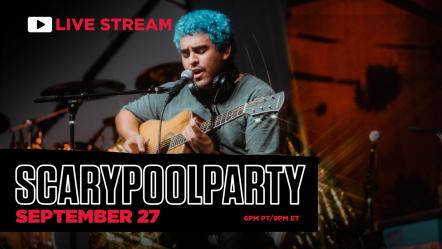 Scarypoolparty Announces Live Stream Performances From The Wiltern