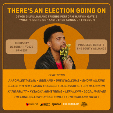 Devon Gilfillian And Friends Announce "There's An Election Going On" Livestream Event Set For October 1, 2020