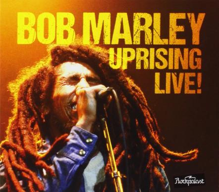Uprising Live To Be Released On November 13 In Celebration Of Bob Marley's 75th Anniversary