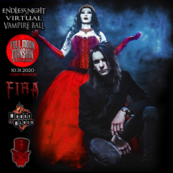 FIRA Set To Premier "Endless Night" Music Video At First-Ever Endless Night Virtual Vampire Ball At House Of Blues NOLA - October 31, 2020